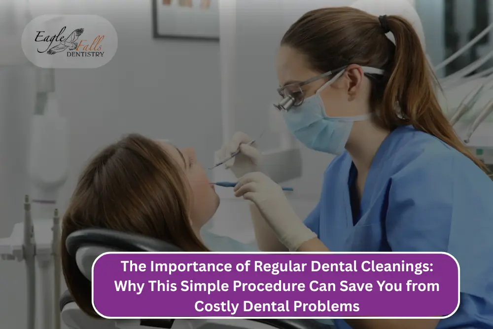 importance of regular cleanings